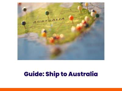 How to Start Shipping to Australia: A Step-by-Step Guide